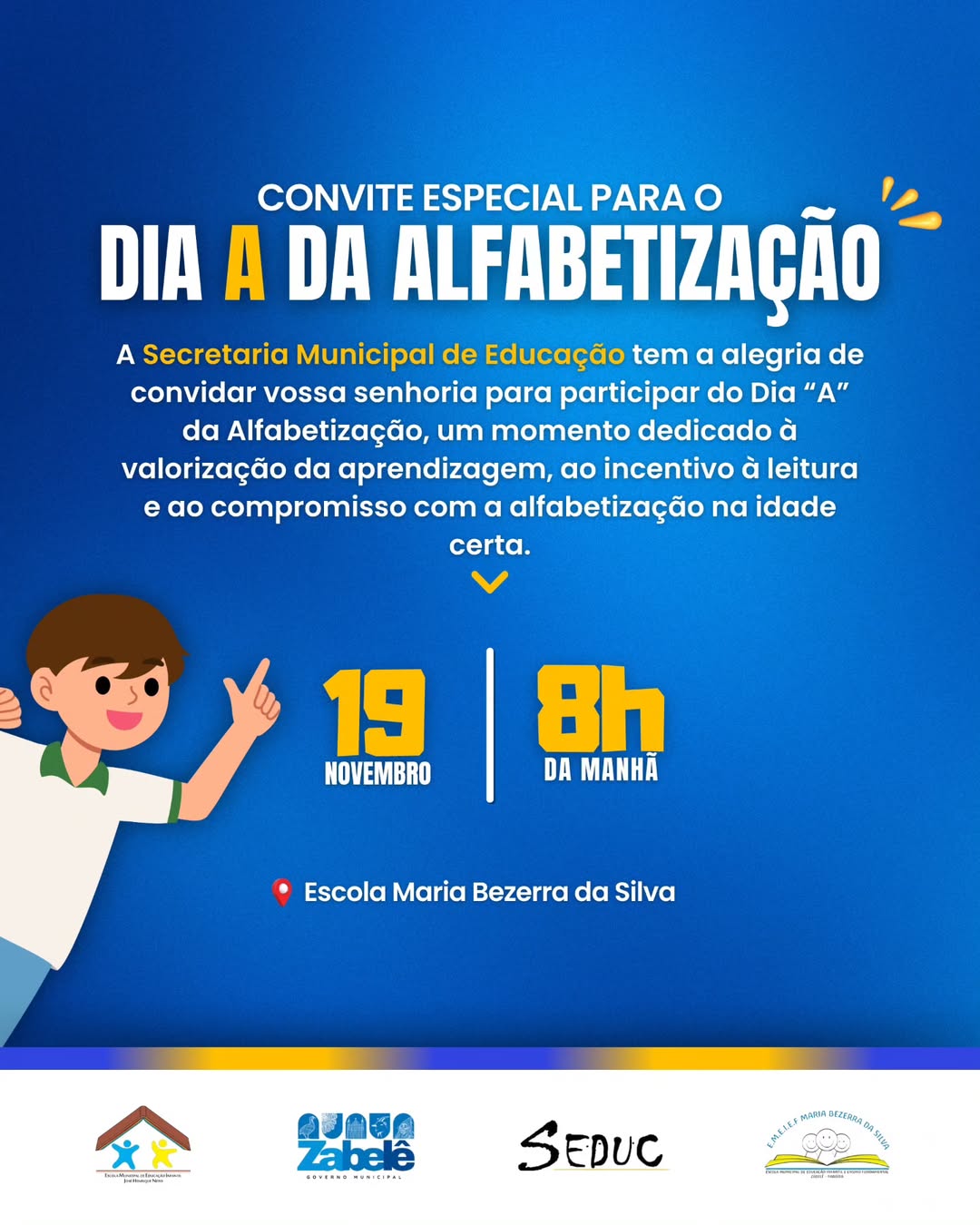 Convite Especial – Dia “A” da Alfabetização